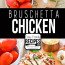 Bruschetta Au Poulet