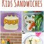 Sandwich Pour Enfants